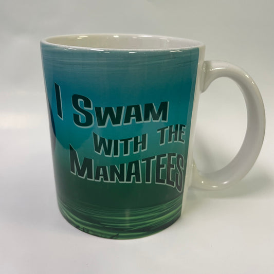 I swam with Manatee Coffee Mug White